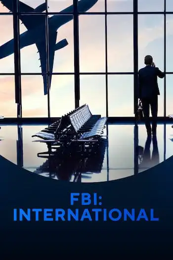 FBI: International Season 1 Episode 20 (S01E20) English Subtitles