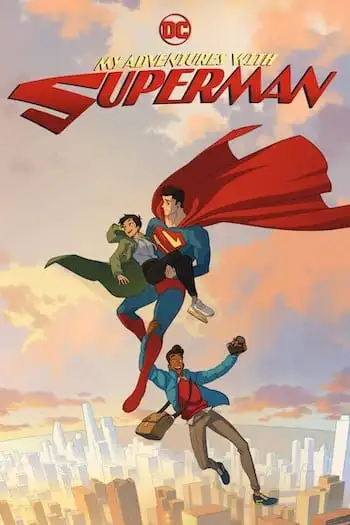 My Adventures with Superman Season 1 Episode 8 Subtitles